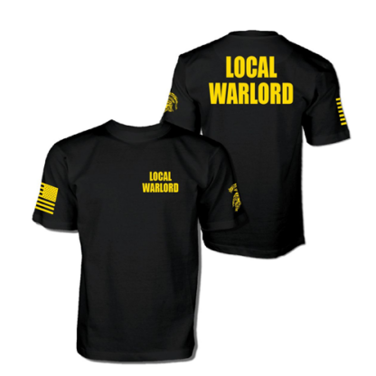 Local Warlord T-Shirt